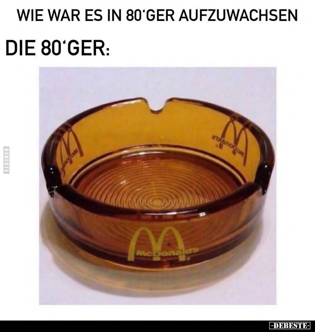 Wie war es in 80'ger aufzuwachsen. Die 80'ger.. - Lustige Bilder | DEBESTE.de