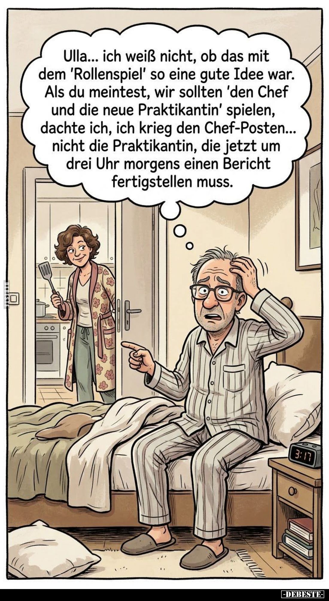 Ulla... ich weiß nicht, ob das mit dem 'Rollenspiel' so eine gute Idee war. Als du meintest, wir sollten 'den Chef und die ne...