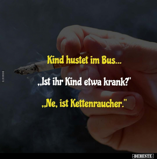 Kind hustet im Bus... "Ist ihr Kind etwa krank?"... - Lustige Bilder | DEBESTE.de