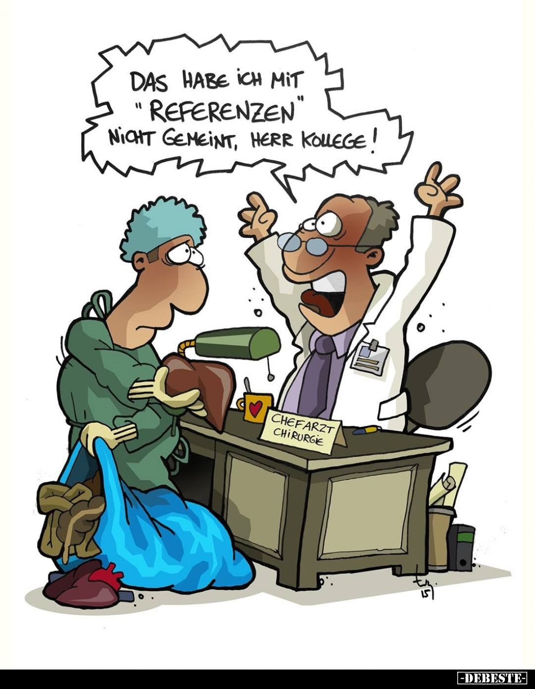 Das habe ich mit "Referenzen" nicht gemeint, Herr Kollege!