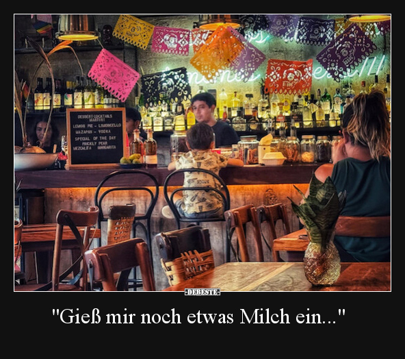 "Gieß mir noch etwas Milch ein...".. - Lustige Bilder | DEBESTE.de