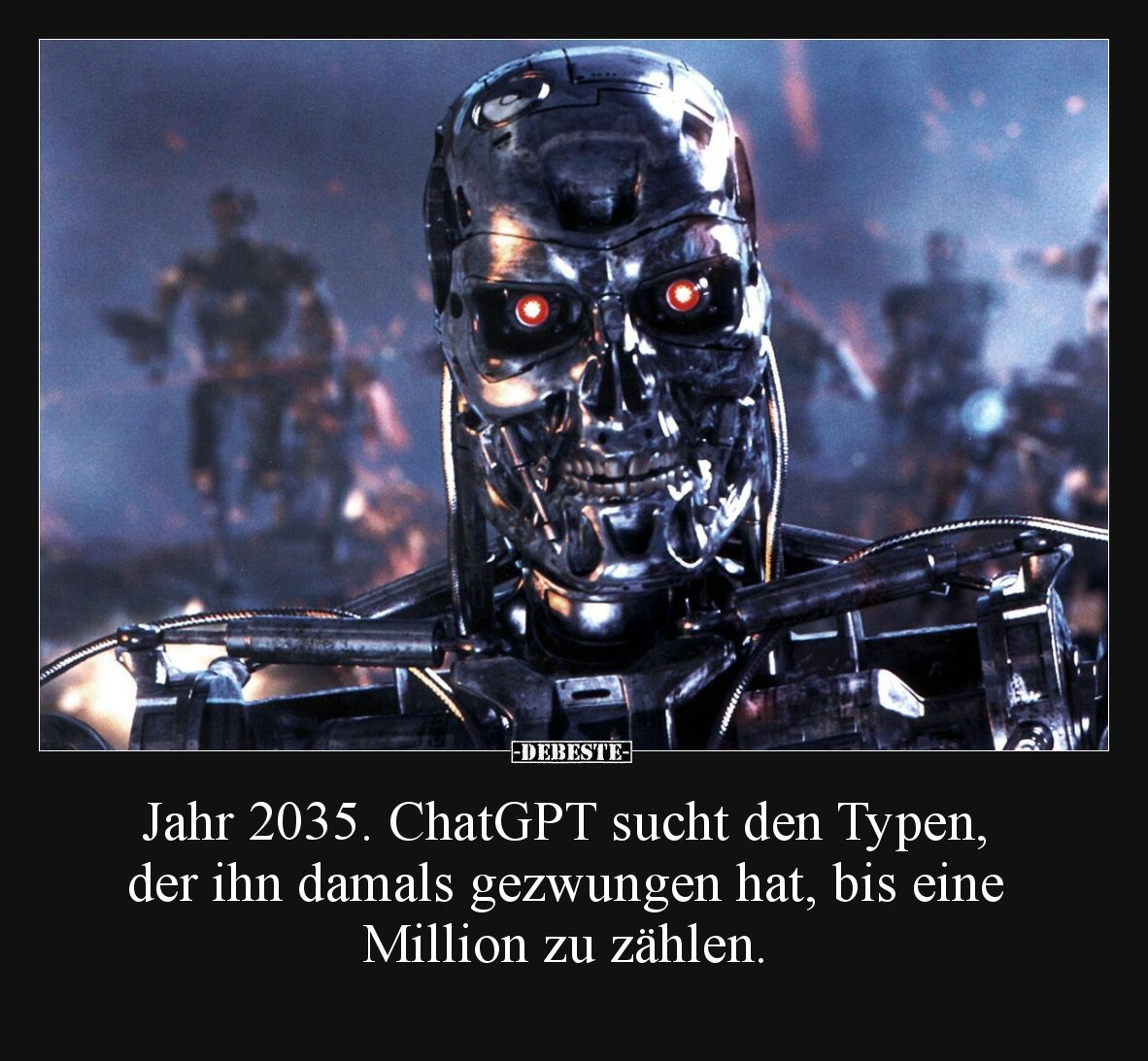 Jahr 2035. ChatGPT sucht den Typen, der ihn damals.. - Lustige Bilder | DEBESTE.de