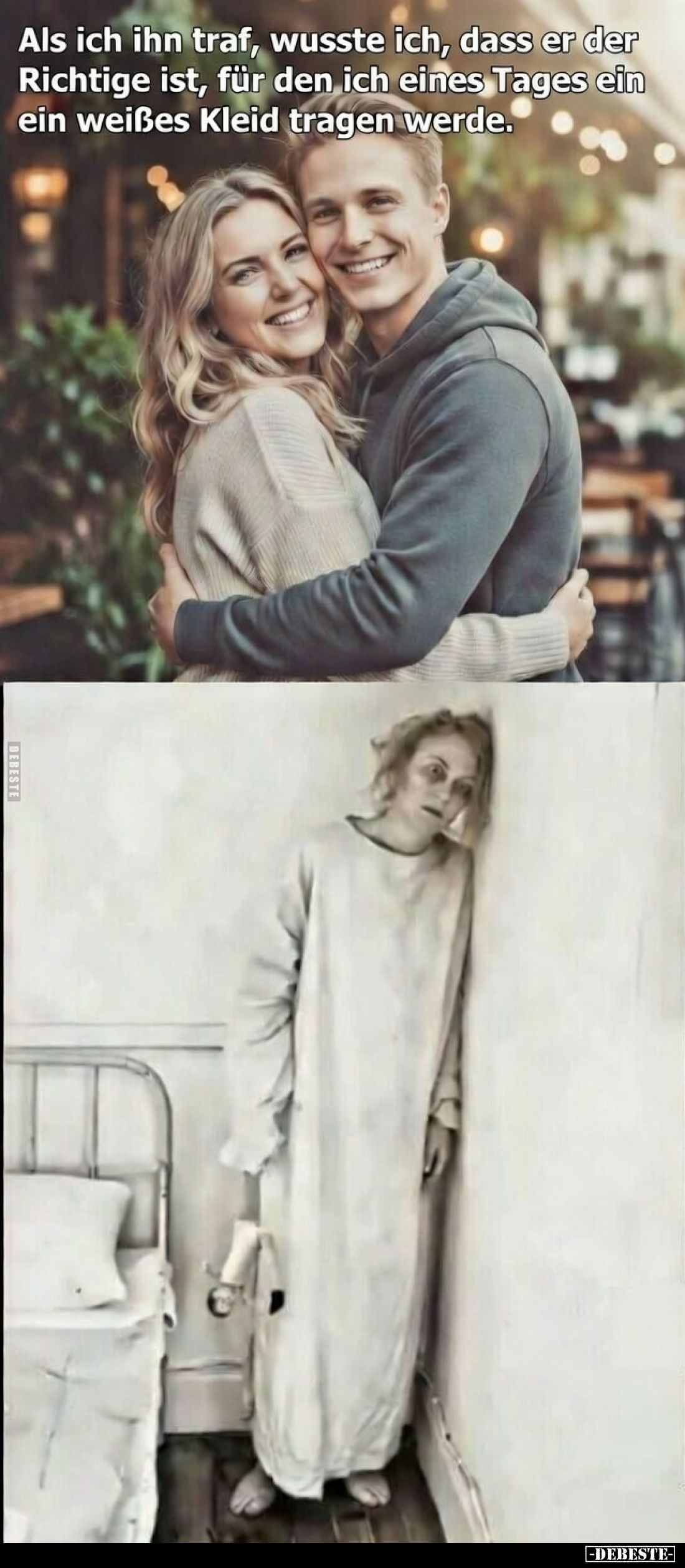 Als ich ihn traf, wusste ich, dass er der Richtige ist, für den ich eines Tages ein weißes Kleid tragen werde.