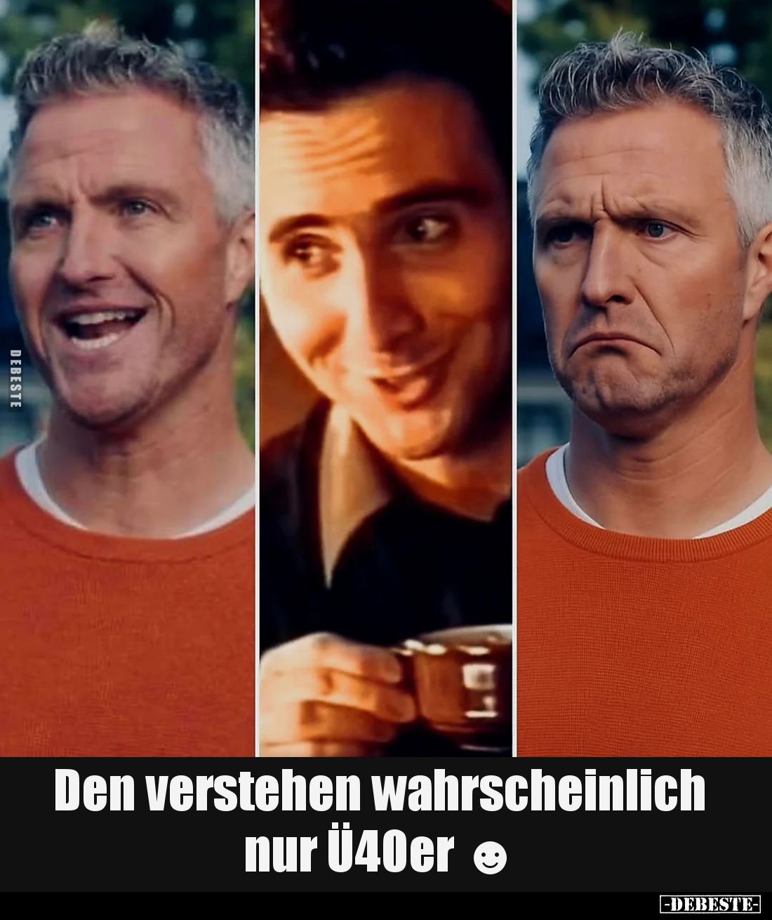 Den verstehen wahrscheinlich nur Ü40er.