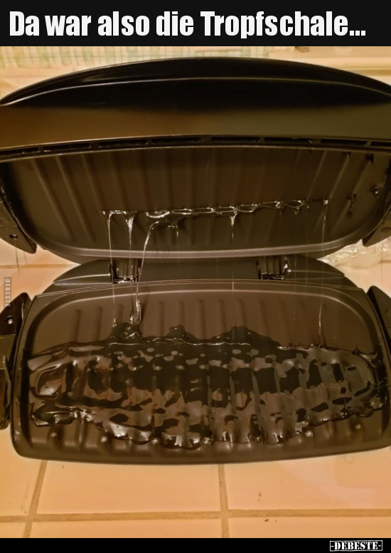 Da war also die Tropfschale...