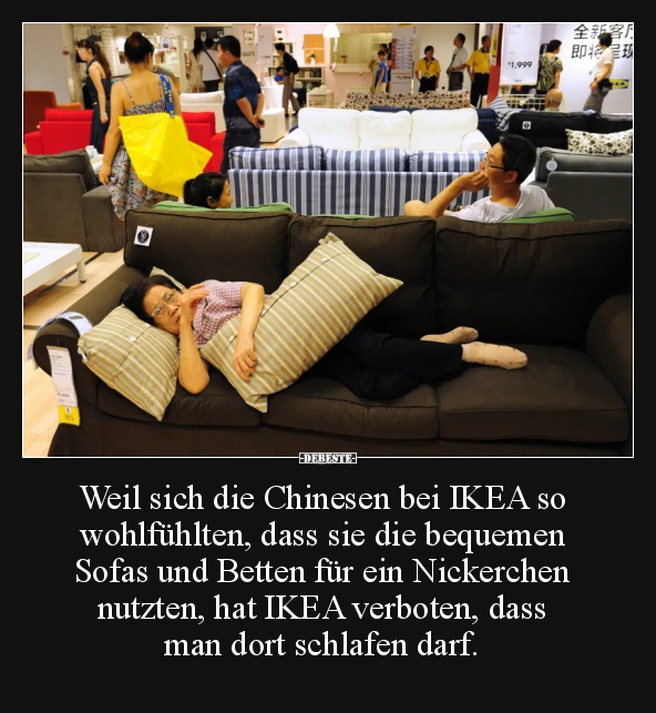 Weil sich die Chinesen bei IKEA so wohlfühlten, dass sie.. - Lustige Bilder | DEBESTE.de