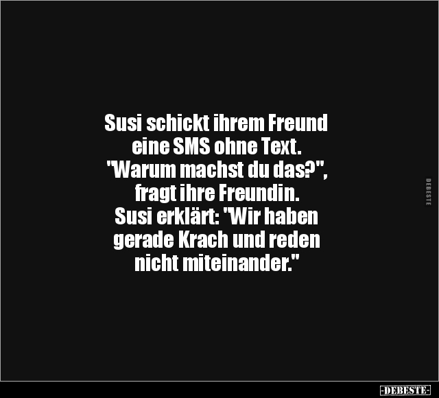 Susi schickt ihrem Freund eine SMS ohne Text.. - Lustige Bilder | DEBESTE.de