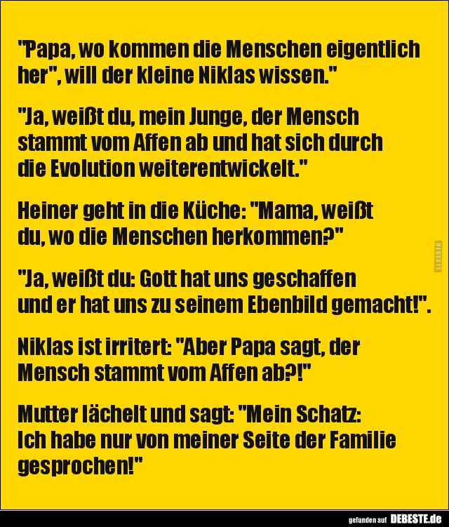 "Papa, wo kommen die Menschen eigentlich her", will der.. - Lustige Bilder | DEBESTE.de