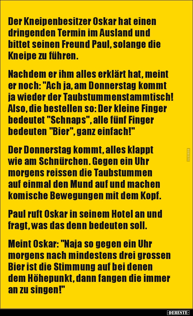Der Kneipenbesitzer Oskar hat einen dringenden Termin im.. - Lustige Bilder | DEBESTE.de