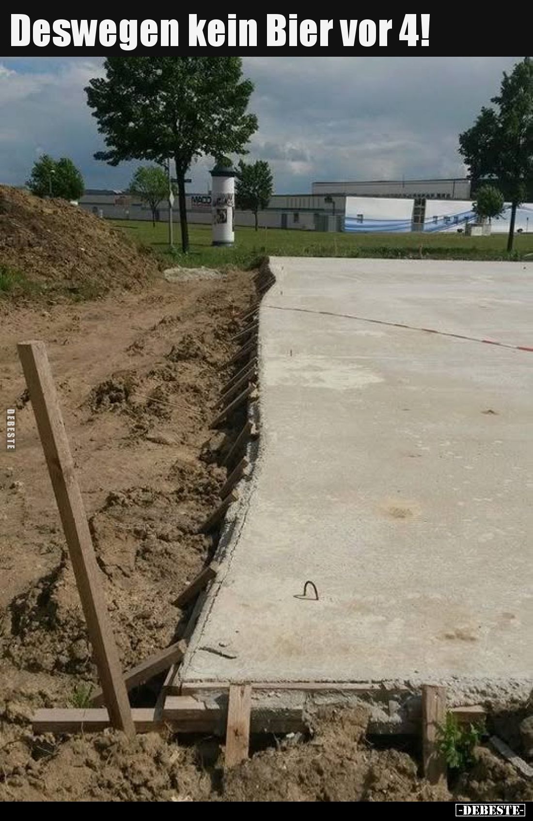 Deswegen kein Bier vor 4!