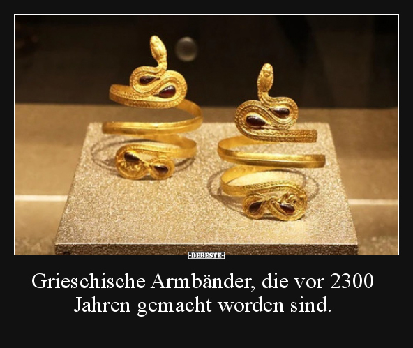 Grieschische Armbänder, die vor 2300 Jahren gemacht worden.. - Lustige Bilder | DEBESTE.de