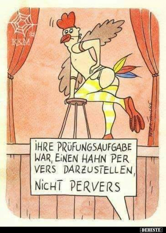 Ihre Prüfungsaufgabe war, einen Hahn per Vers.. - Lustige Bilder | DEBESTE.de