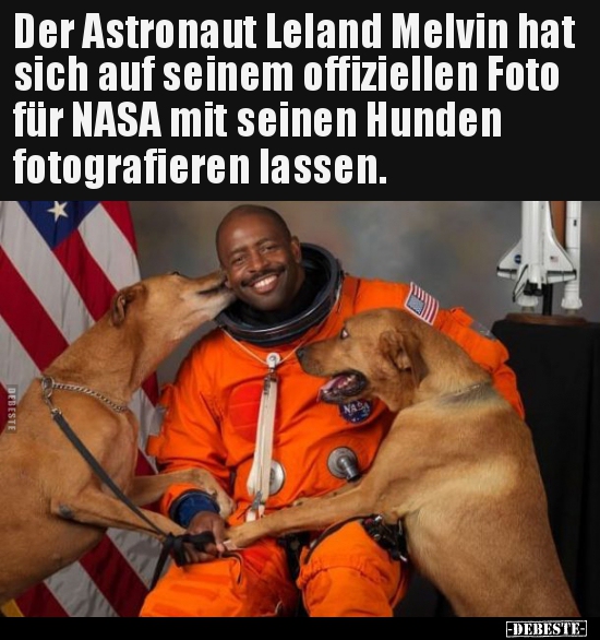 Der Astronaut Leland Melvin hat sich auf seinem offiziellen.. - Lustige Bilder | DEBESTE.de