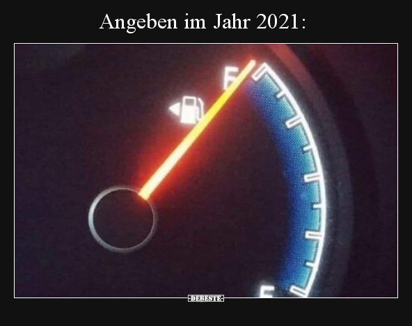 Angeben im Jahr 2021.. - Lustige Bilder | DEBESTE.de