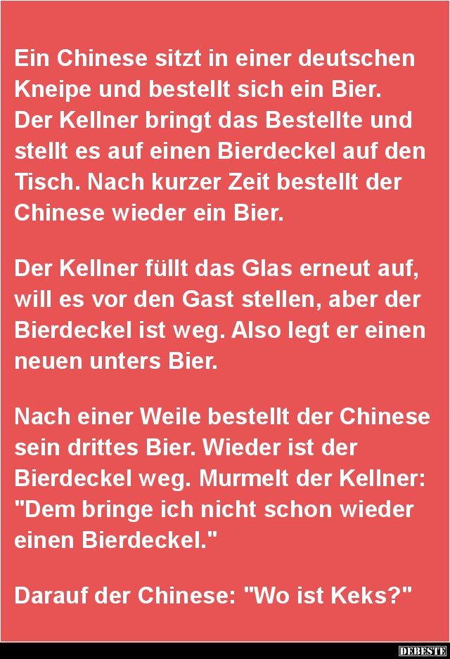 Ein Chinese sitzt in einer deutschen Kneipe.. - Lustige Bilder | DEBESTE.de