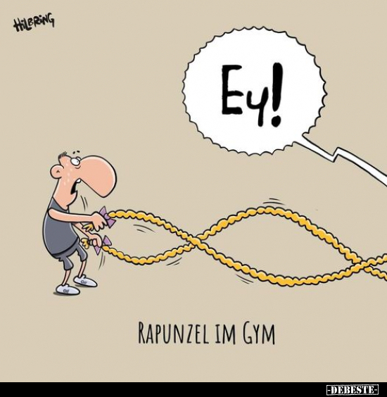 Ey!

Rapunzel im Gym.