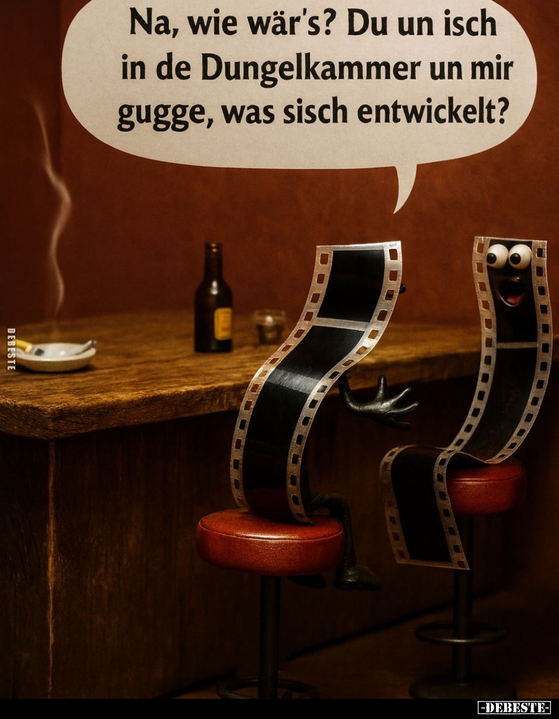 Na, wie wär's? Du un isch in de Dungelkammer un mir gugge, was sisch entwickelt?