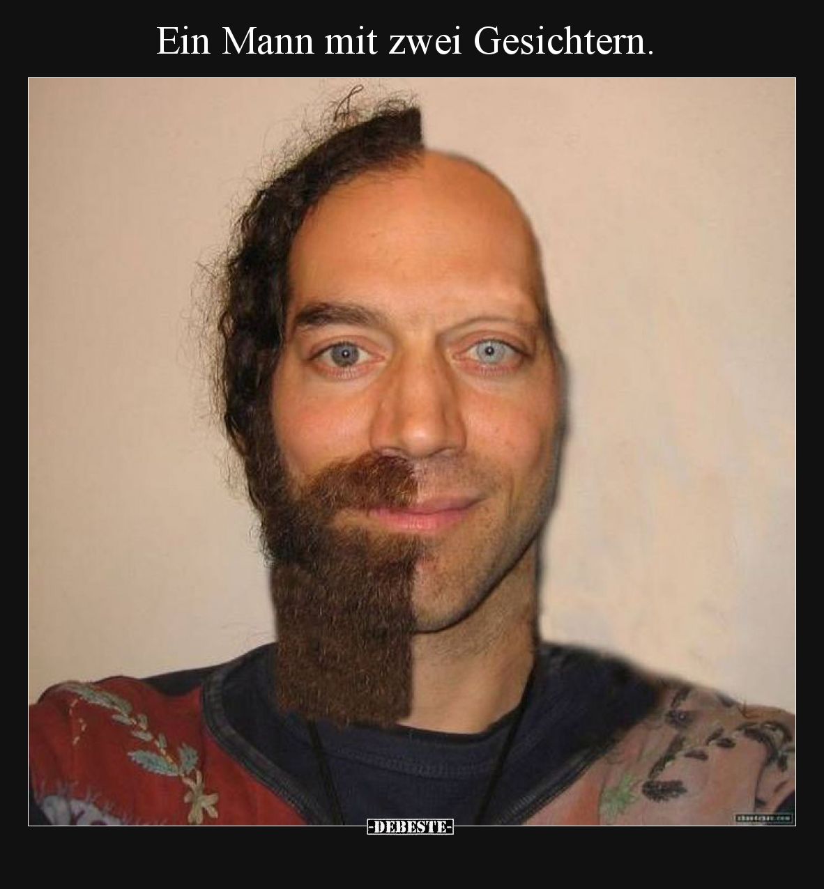 Ein Mann mit zwei Gesichtern... - Lustige Bilder | DEBESTE.de