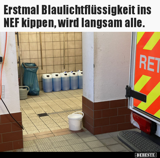 Erstmal Blaulichtflüssigkeit ins NEF kippen, wird langsam.. - Lustige Bilder | DEBESTE.de