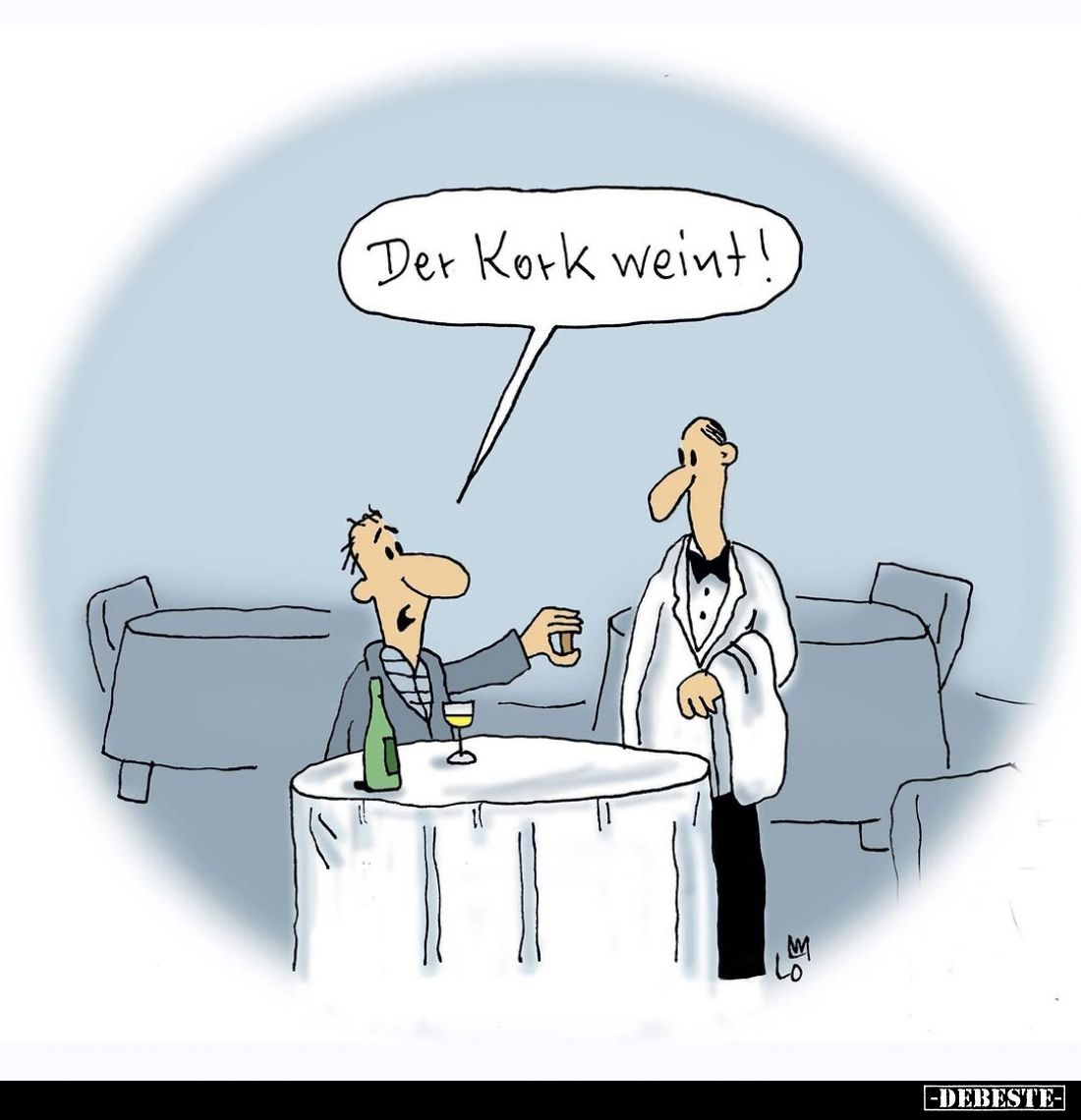 Der Kork weint!
