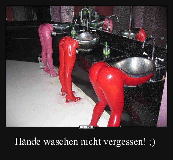 Hände waschen nicht vergessen! ;)