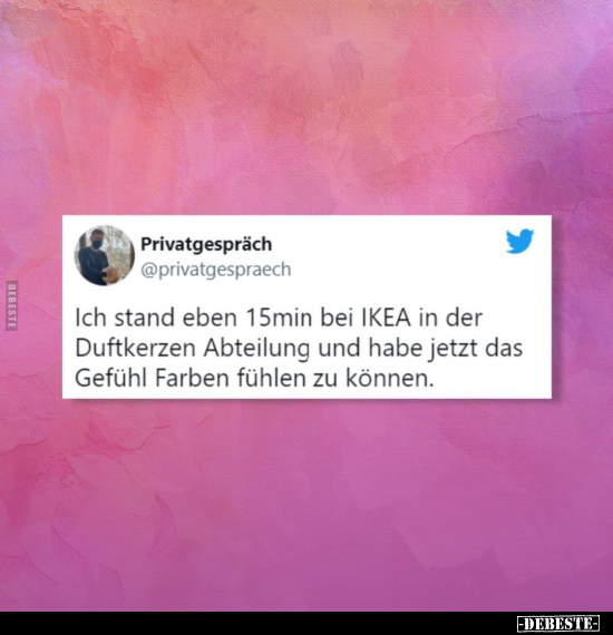 Ich stand eben 15min bei IKEA in der Duftkerzen Abteilung.. - Lustige Bilder | DEBESTE.de