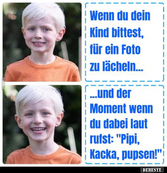 Wenn du dein Kind bittest, für ein Foto zu.. - Lustige Bilder | DEBESTE.de