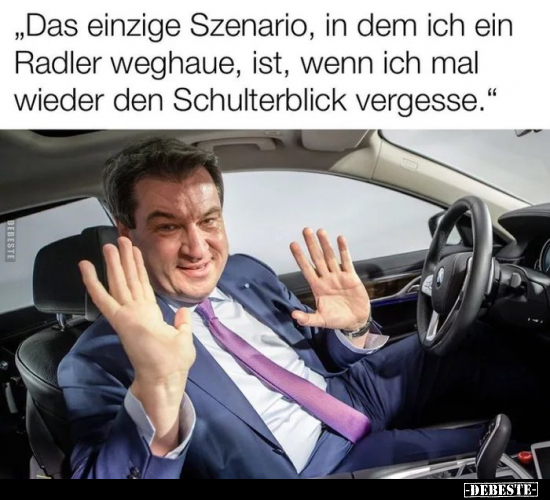 "Das einzige Szenario, in dem ich ein Radler weghaue, ist.." - Lustige Bilder | DEBESTE.de