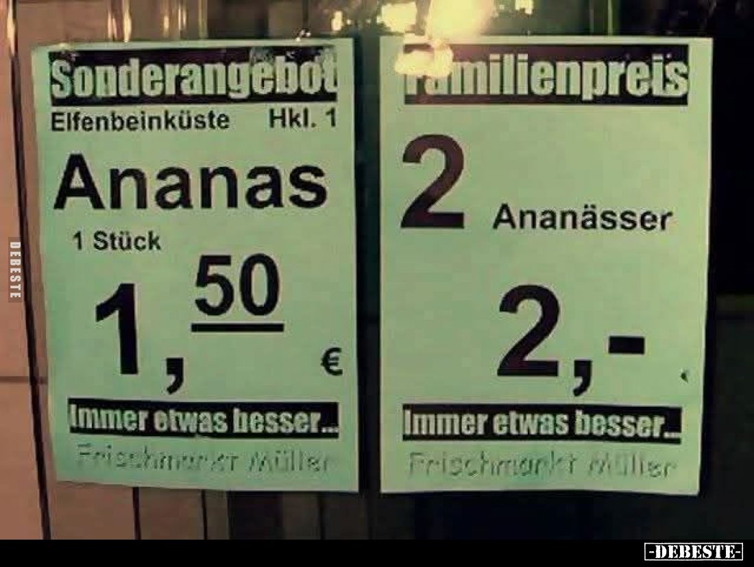 Sonderangebot
Elfenbeinküste
Hkl. 1
Ananas
1 Stück
1,50 €
-
Familienpreis
2 Ananässer
2,-