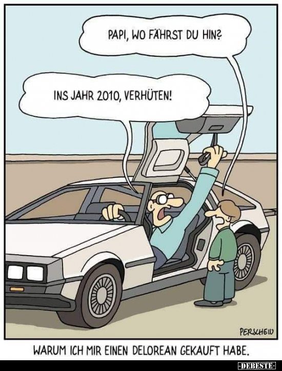 Papi, wo fährst du hin?..