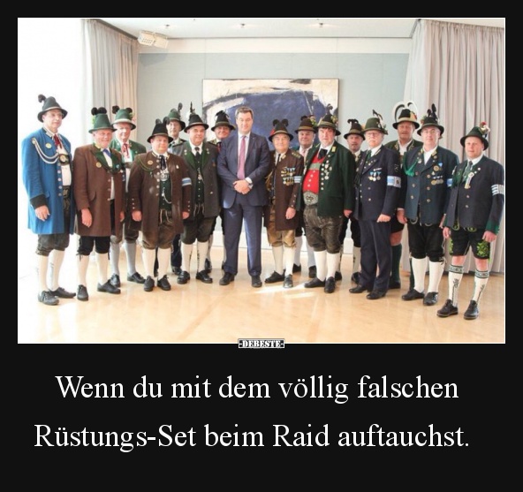 Wenn du mit dem völlig falschen     Rüstungs-Set beim Raid auftauchst. - Lustige Bilder | DEBESTE.de