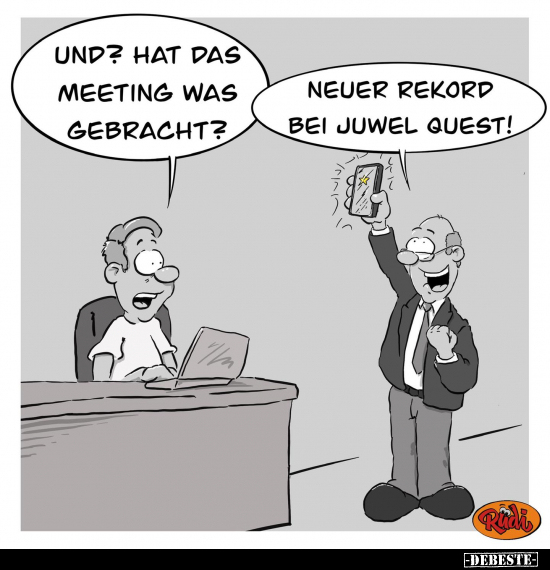 Und? Hat das Meeting was gebracht?.. - Lustige Bilder | DEBESTE.de