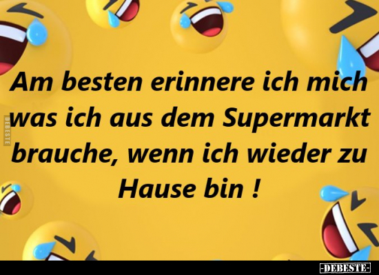 Am besten erinnere ich mich was ich aus dem Supermarkt.. - Lustige Bilder | DEBESTE.de