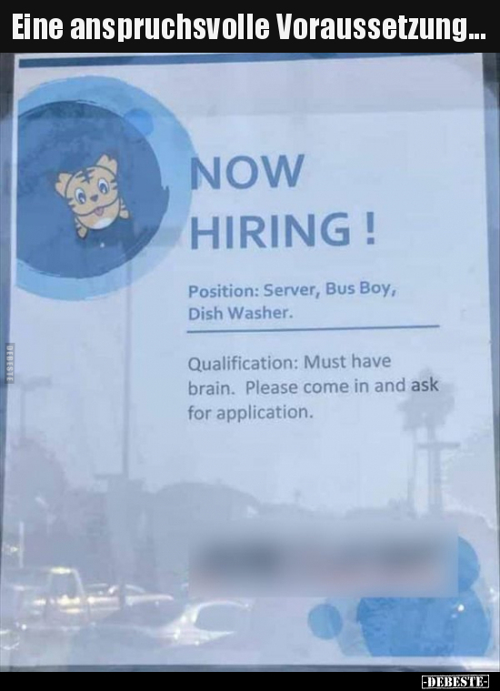 Eine anspruchsvolle Voraussetzung...