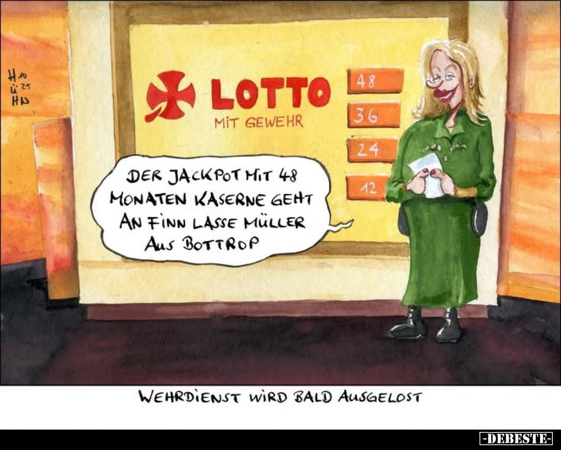 Wehrdienst wird bald ausgelost. - Der Jackpot mit 48 Monaten Kaserne geht an Finn Lasse Müller aus Bottrop.