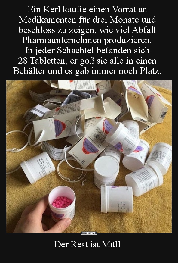 Ein Kerl kaufte einen Vorrat an Medikamenten für drei.. - Lustige Bilder | DEBESTE.de