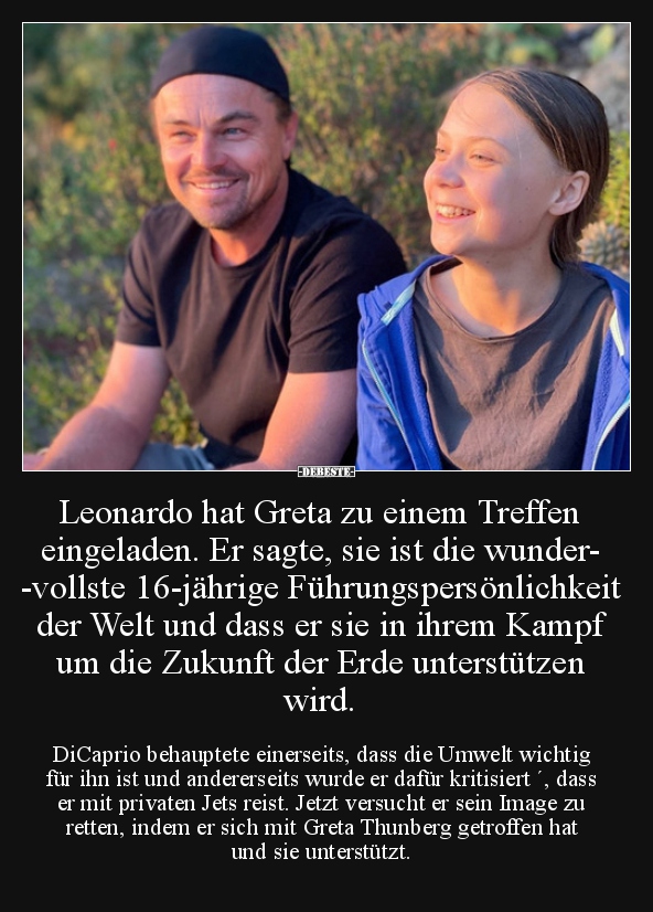 Leonardo hat Greta zu einem Treffen eingeladen. Er sagte.. - Lustige Bilder | DEBESTE.de