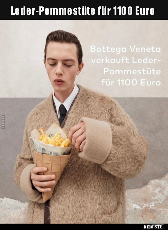 Leder-Pommestüte für 1100 Euro.. - Lustige Bilder | DEBESTE.de