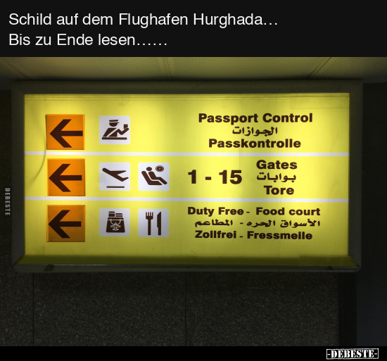 Schild auf dem Flughafen Hurghada… - Lustige Bilder | DEBESTE.de