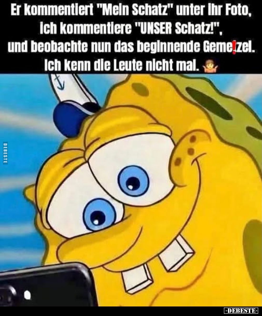 Er kommentiert "Mein Schatz" unter Ihr Foto, ich kommentiere "UNSER Schatz!", und beobachte nun das begin...