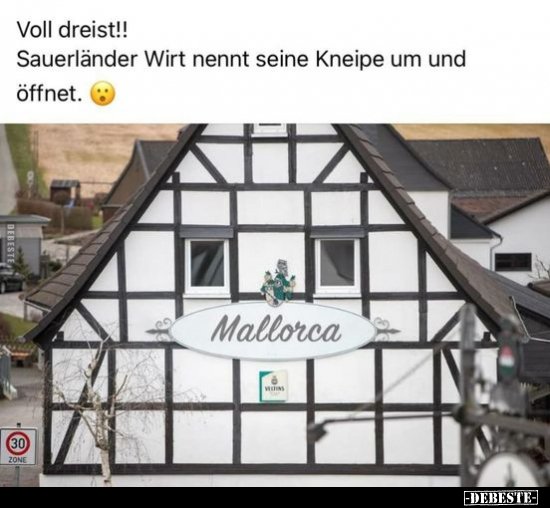 Voll dreist!! Sauerländer Wirt nennt seine Kneipe um und.. - Lustige Bilder | DEBESTE.de