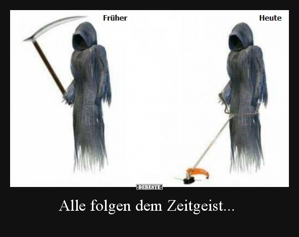 Alle folgen dem Zeitgeist...