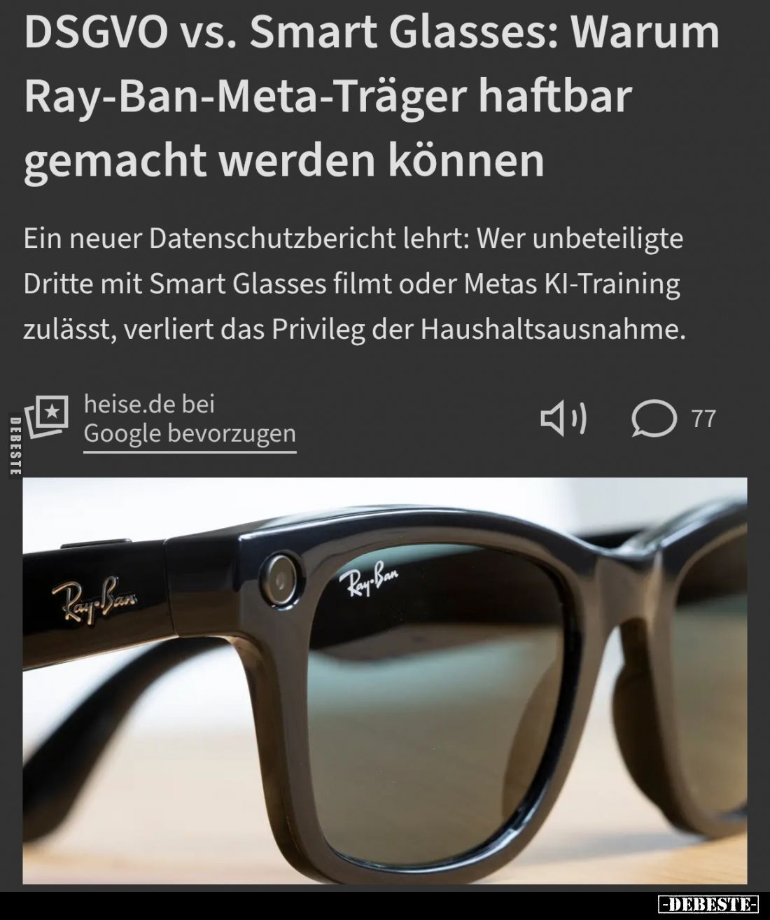DSGVO vs. Smart Glasses: Warum Ray-Ban-Meta-Träger haftbar gemacht werden können.


Ein neuer Datenschutzbericht lehrt: We...