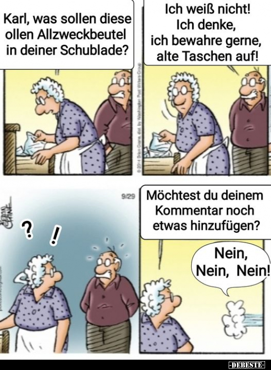 Karl, was sollen diese ollen Allzweckbeutel in deiner.. - Lustige Bilder | DEBESTE.de