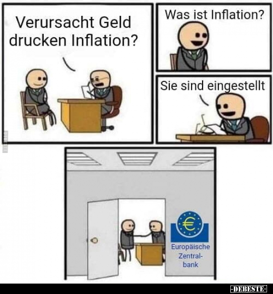 Verursacht Geld drucken Inflation?.. - Lustige Bilder | DEBESTE.de