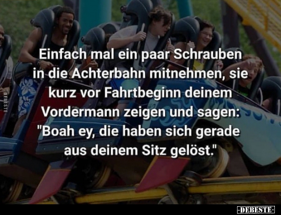 Einfach mal ein paar Schrauben in die Achterbahn.. - Lustige Bilder | DEBESTE.de