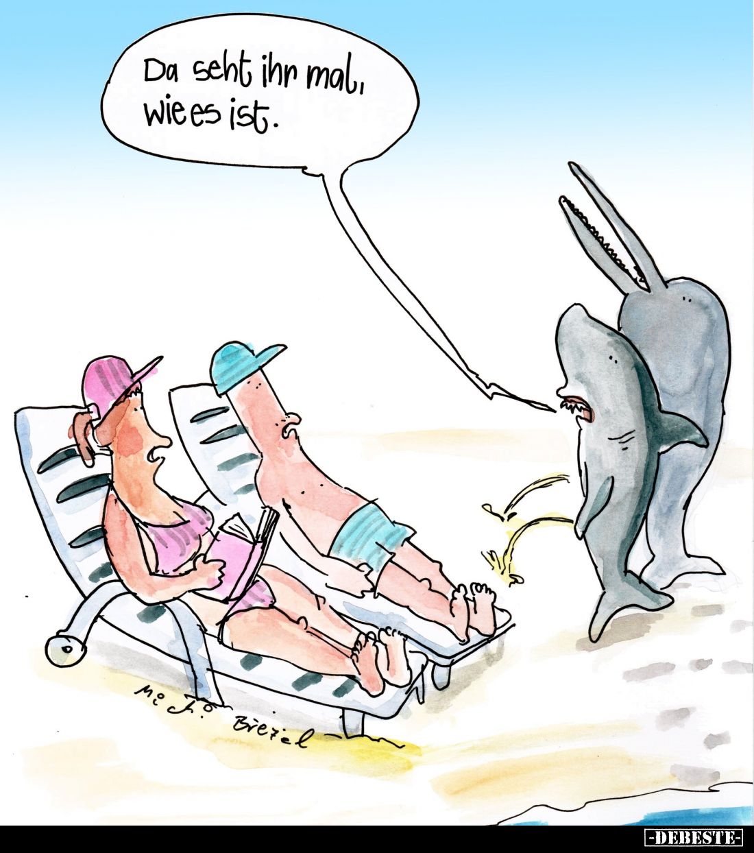 Da seht ihr mal, wie es ist.