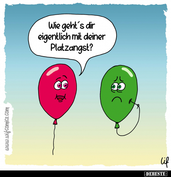 Wie geht's dir eigentlich mit deiner Platzangst?