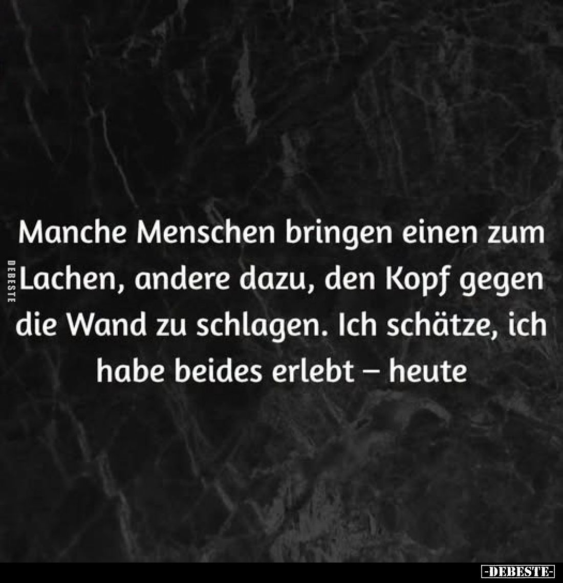 Manche Menschen bringen einen zum Lachen, andere dazu.. - Lustige Bilder | DEBESTE.de