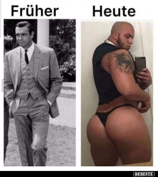 Früher
-
Heute